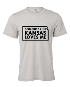 Somebody in Kansas Loves Me