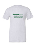 Lawrence Definition on a white t-shirt