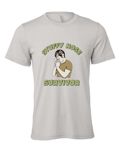 Stuffy Nose Survivor