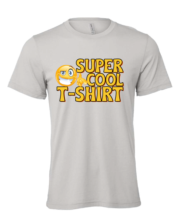 Super Cool T-Shirt design on a gray t-shirt