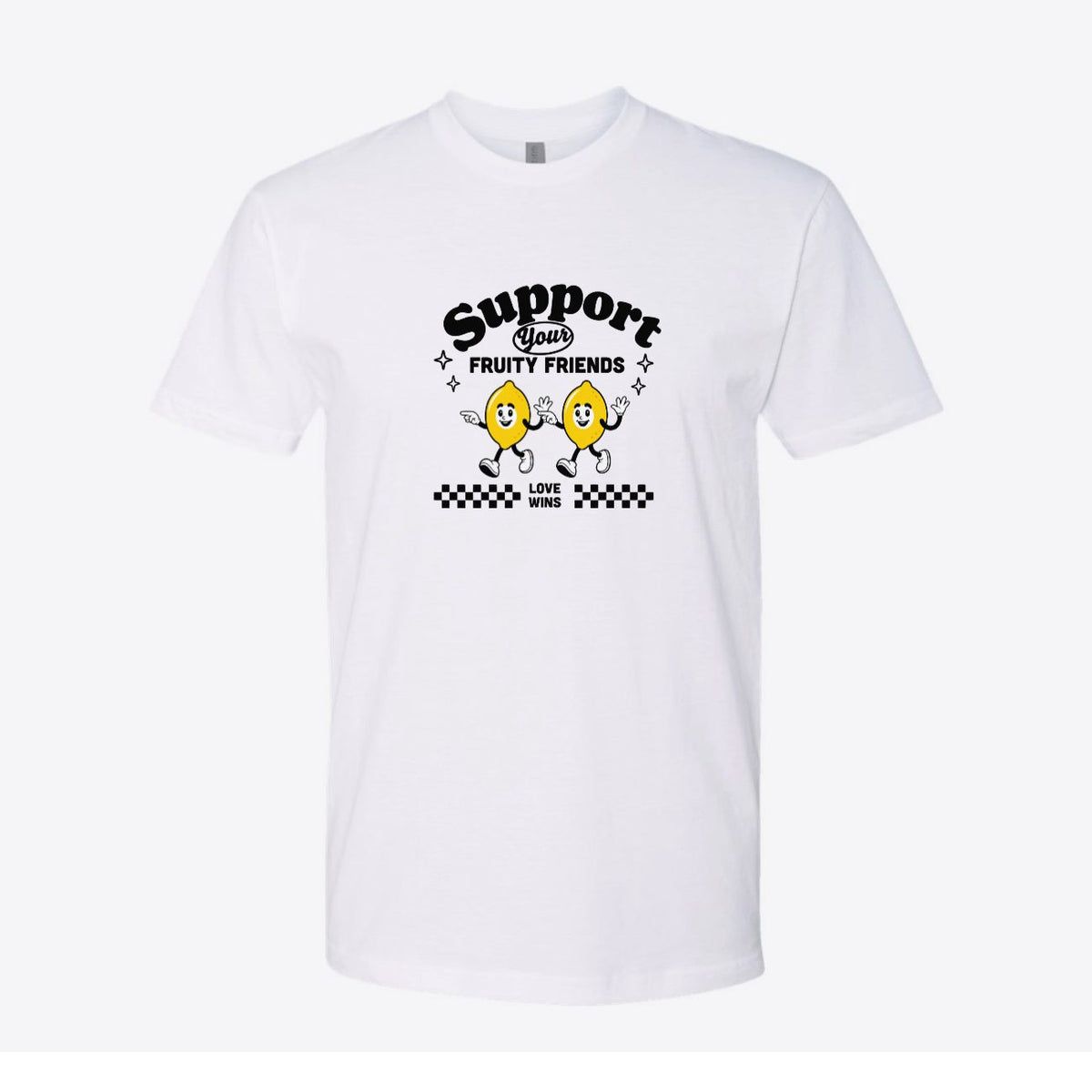 Support Your Fruity Friends Custom Tee