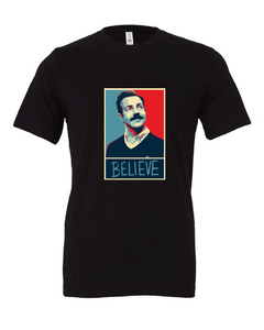 ted lasso believe positivity tv show black tshirt t-shirt 