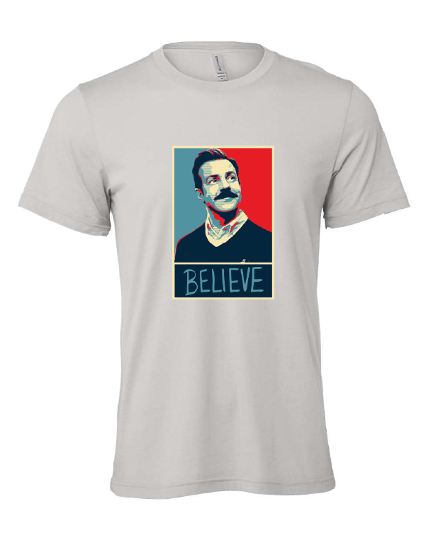 ted lasso believe positivity tv show gray tshirt t-shirt 