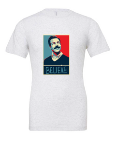 ted lasso believe positivity tv show white tshirt t-shirt 