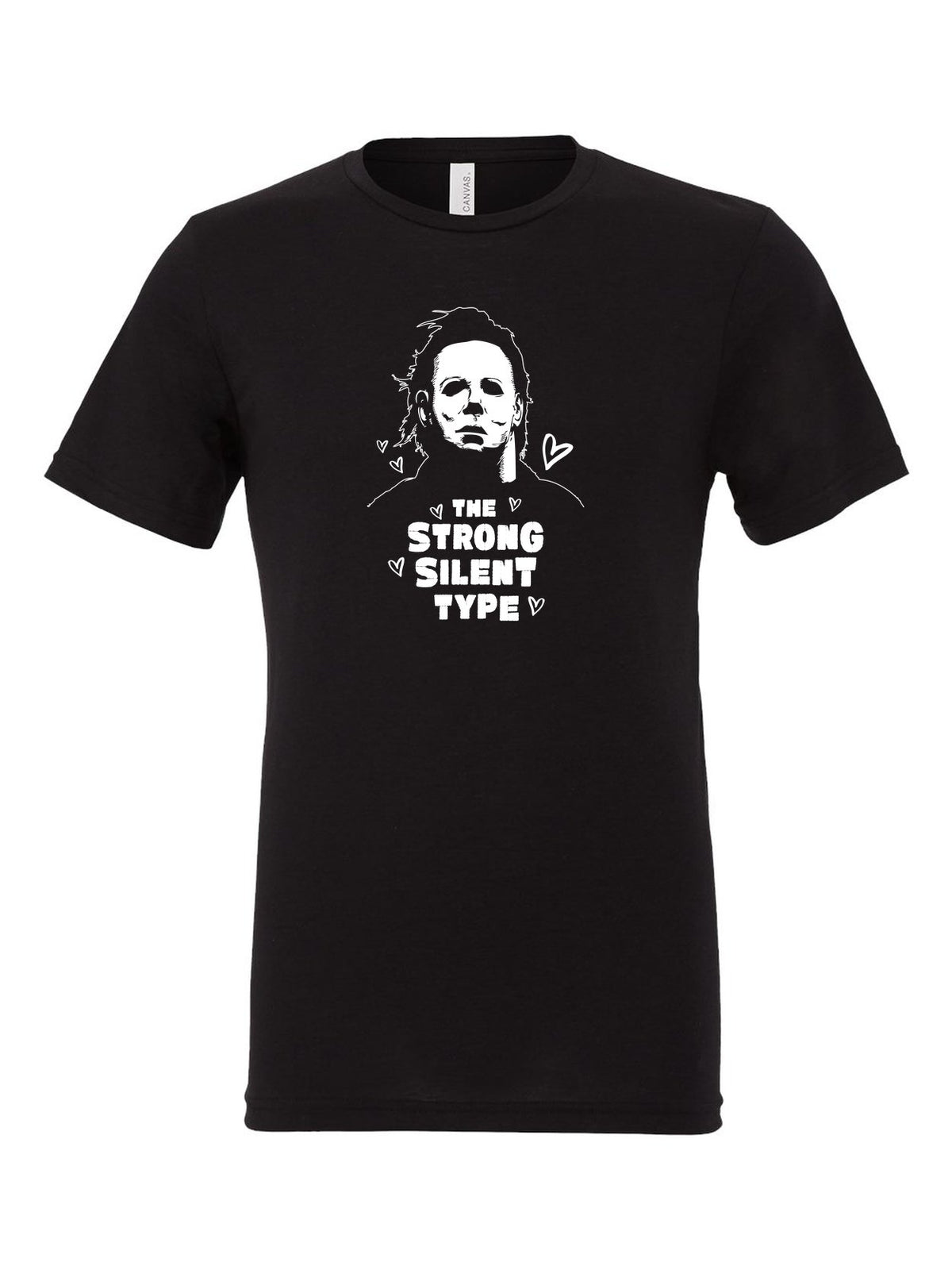 The Strong Silent Type on a black t-shirt