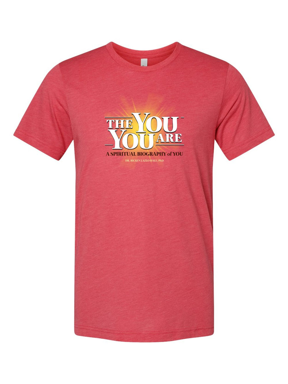 The You You Are on a true red t-shirt