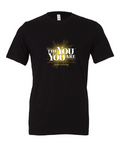 The You You Are design on a black t-shirt