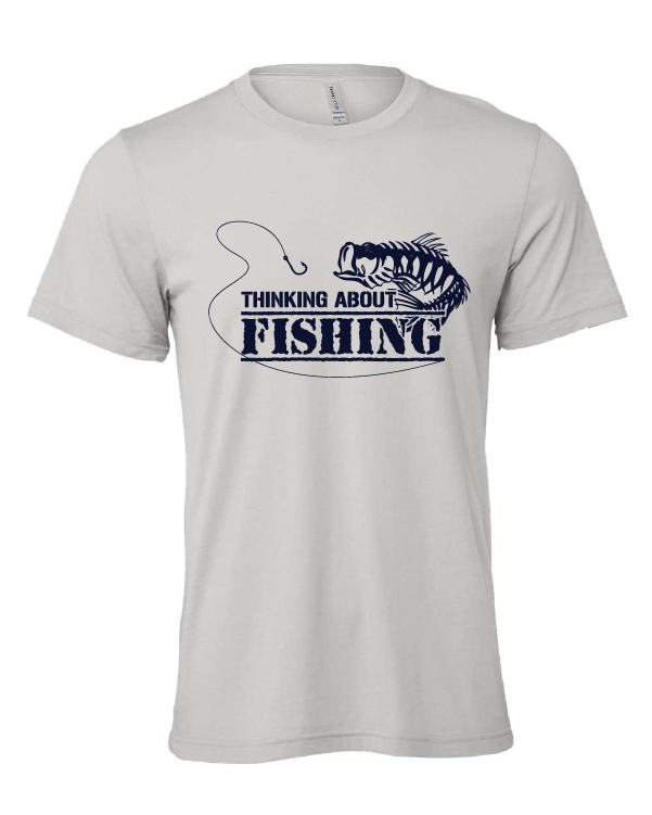 Thinking About Fishing design on a gray t-shirt