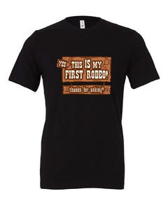 rodeo cowboy funny this aint my first rodeo black tshirt t-shirt