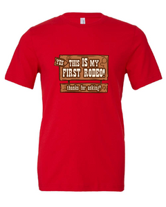 rodeo cowboy funny this aint my first rodeo red tshirt t-shirt