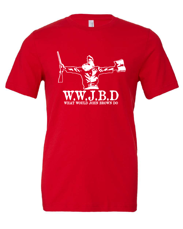 What Would John Brown Do?